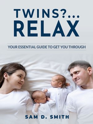 cover image of Twins?...RELAX